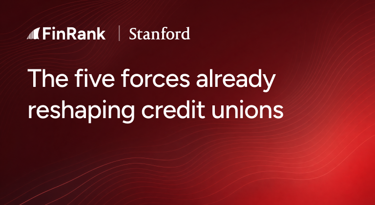 Stanford study: The five forces already reshaping credit unions
